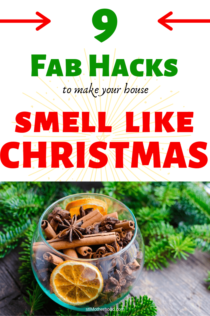 9 hacks smell like Christmas