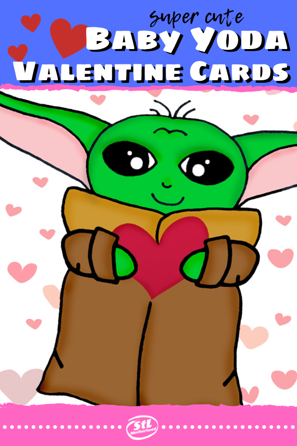 Free Printable Baby Yoda Valentine's for Your Kid's Class | stlMotherhood