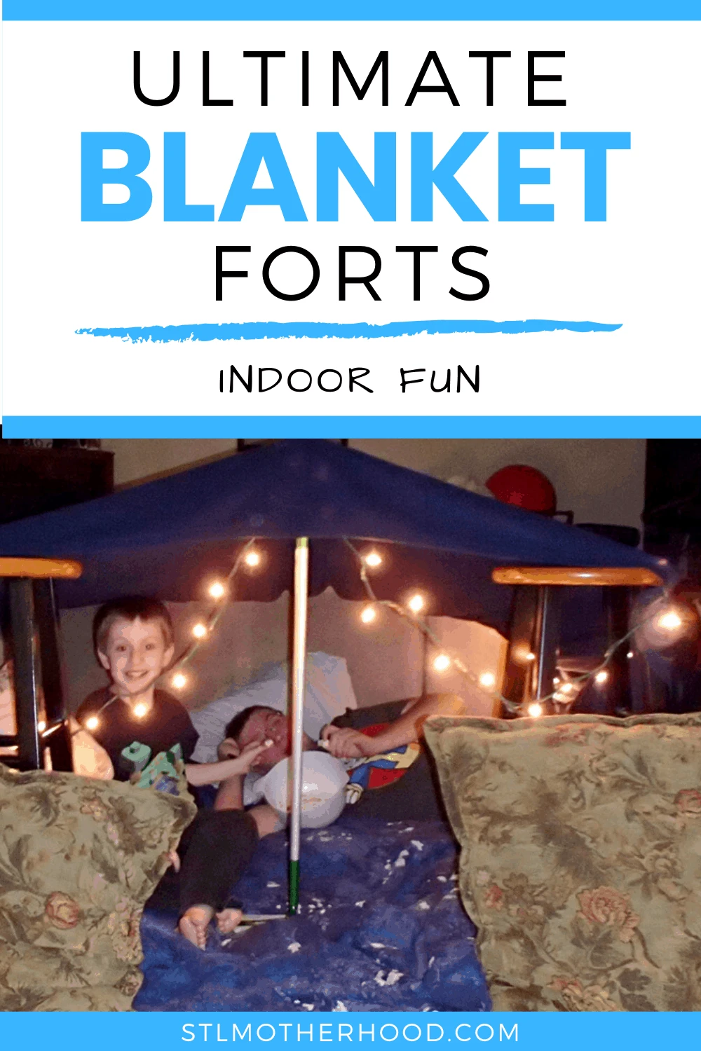 Blanket Forts for Grown-up Kids