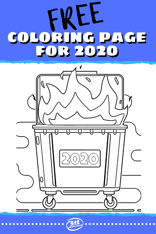Bonus FREE coloring sheet to express how we're all feeling about 2020.